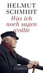 Helmut Schmidt: Was ich noch sagen wollte, Buch