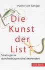 Harro von Senger: Die Kunst der List, Buch