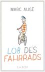 Marc Augé: Lob des Fahrrads, Buch