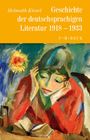 Helmuth Kiesel: Geschichte der deutschen Literatur Bd. 10: Geschichte der deutschsprachigen Literatur 1918 bis 1933, Buch