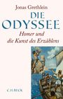 "Jonas Grethlein: DIE ODYSSEE. Homer und die Kunst des Erzählens." Illustration von Segelschiff und Figuren in antiken Gewändern.