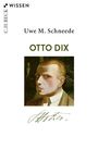 Uwe M. Schneede: Otto Dix, Buch