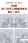 Albrecht Schöne: Der Briefschreiber Goethe, Buch