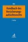 : Handbuch des Versicherungsaufsichtsrechts, Buch