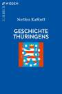 Steffen Raßloff: Geschichte Thüringens, Buch