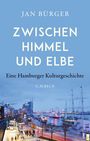 Jan Bürger: Zwischen Himmel und Elbe, Buch