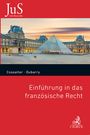Philippe Cossalter: Einführung in das französische Recht, Buch