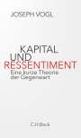 Joseph Vogl: Kapital und Ressentiment, Buch