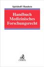 : Handbuch Medizinisches Forschungsrecht, Buch