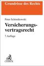 Peter Schimikowski: Versicherungsvertragsrecht, Buch