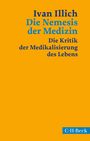 Ivan Illich: Die Nemesis der Medizin, Buch