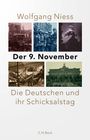 Wolfgang Niess: Der 9. November, Buch