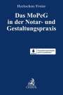 : Das MoPeG in der Notar- und Gestaltungspraxis, Buch