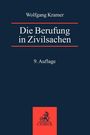 Claus-Dieter Schumann: Die Berufung in Zivilsachen, Buch