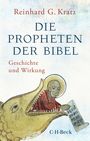 Reinhard Gregor Kratz: Die Propheten der Bibel, Buch