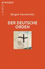 Jürgen Sarnowsky: Der Deutsche Orden, Buch