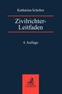 Katharina Schober: Zivilrichter-Leitfaden, Buch