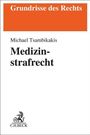 Michael Tsambikakis: Medizinstrafrecht, Buch