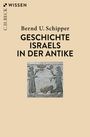 Bernd U. Schipper: Geschichte Israels in der Antike, Buch