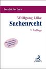 Wolfgang Lüke: Sachenrecht, Buch