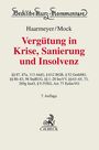 Hans Haarmeyer: Vergütung in Krise, Sanierung und Insolvenz, Buch