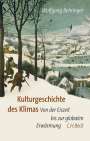 Wolfgang Behringer: Kulturgeschichte des Klimas, Buch