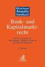 : Münchener Anwaltshandbuch Bank- und Kapitalmarktrecht, Buch