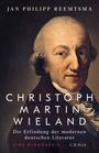 Jan Philipp Reemtsma: Christoph Martin Wieland, Buch