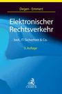 Thomas A. Degen: Elektronischer Rechtsverkehr, Buch