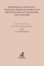 : Kernfragen des Europäischen Wirtschaftsrechts zwischen Recht, Ökonomie und Theorie, Buch