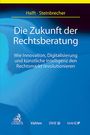 : Die Zukunft der Rechtsberatung, Buch