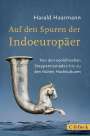 Harald Haarmann: Auf den Spuren der Indoeuropäer, Buch