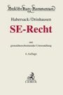 : Recht der SE und der grenzüberschreitenden Umwandlung, Buch