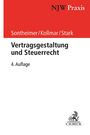 Jürgen Sontheimer: Vertragsgestaltung und Steuerrecht, Buch