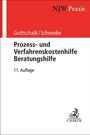 Yvonne Gottschalk: Prozess- und Verfahrenskostenhilfe, Beratungshilfe, Buch