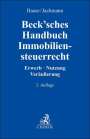 : Beck'sches Handbuch Immobiliensteuerrecht, Buch