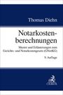 Thomas Diehn: Notarkostenberechnungen, Buch