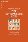 Walter Demel: Der europäische Adel, Buch