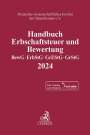 : Handbuch Erbschaftsteuer und Bewertung 2024, Buch,Div.