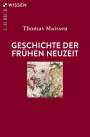 Thomas Maissen: Geschichte der Frühen Neuzeit, Buch