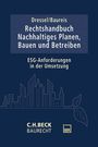 : Rechtshandbuch Nachhaltiges Planen, Bauen und Betreiben, Buch