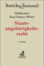 Kay Hailbronner: Staatsangehörigkeitsrecht, Buch