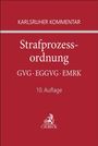 Text: "KARLSRUHER KOMMENTAR Strafprozessordnung GVG · EGGVG · EMRK 10. Auflage." Roter Hintergrund mit Logo unten.
