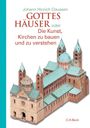 Johann Hinrich Claussen: Gottes Häuser, Buch