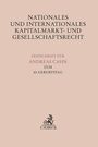 : Nationales und Internationales Kapitalmarkt- und Gesellschaftsrecht, Buch