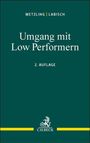 Frank Wetzling: Umgang mit Low Performern, Buch