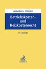 Hans Langenberg: Betriebskosten- und Heizkostenrecht, Buch