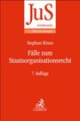 Stephan Rixen: Fälle zum Staatsorganisationsrecht, Buch