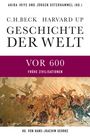 : Geschichte der Welt Die Welt vor 600, Buch