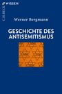 Werner Bergmann: Geschichte des Antisemitismus, Buch